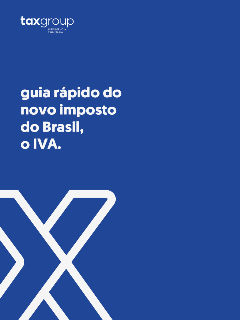 Guia Rápido sobre o IVA no Brasil | PDF | Imposto sobre Valor Agregado ...
