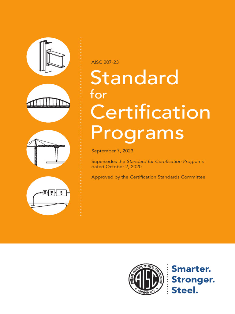 Standard Certification Programs: AISC 207-23 | PDF | Metal Fabrication ...
