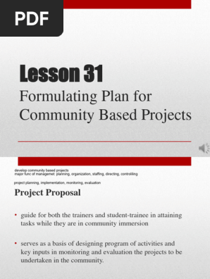 Lesson 31 - Formulating Plan for Community Based Projects