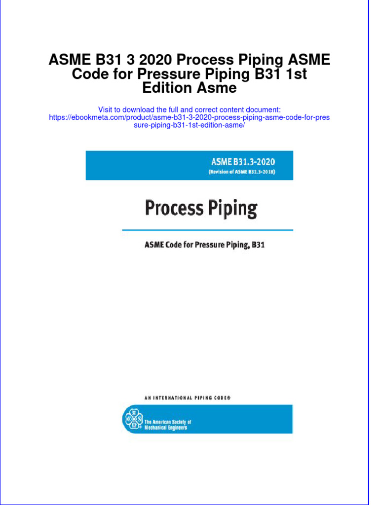 ASME B31 3 2020 Process Piping ASME Code For Pressure Piping B31 1st