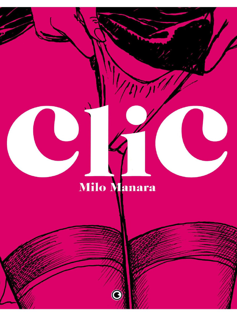 O Clic Completo - Milo Manara (Em Cores) | PDF