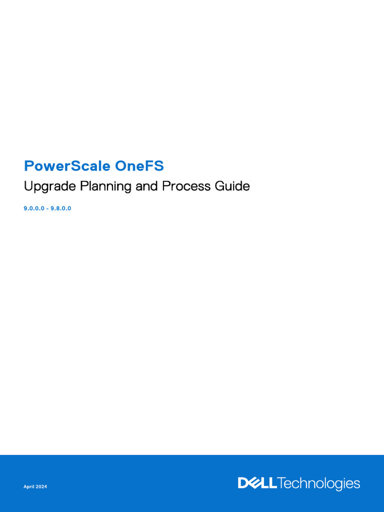 OneFS Upgrade Planning Guide 9.0-9.8 | PDF | Computer Cluster ...