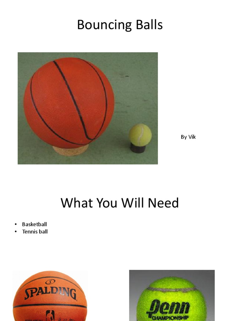 Bouncing Balls: Tennis vs. Basketball Height | PDF
