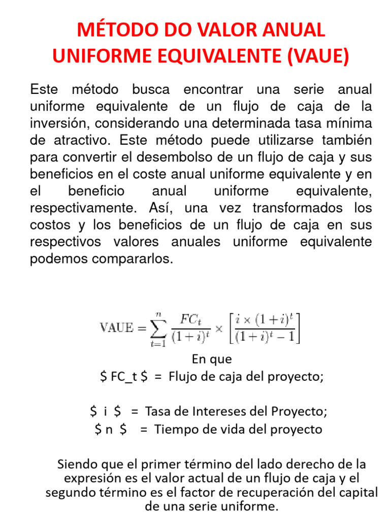 Metodo Do Valor Anual Uniforme Equivalente Vaue | PDF | Flujo de efectivo