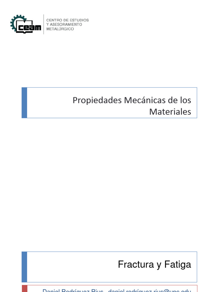 6 - Fractura y Fatiga | PDF | Fractura | Mecánica de fractura