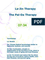 La-Jin Therapy and Pai-Da Therapy