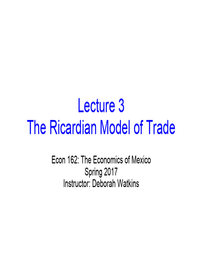 Ricardian Trade Model Explained | PDF | Comparative Advantage | Labour ...