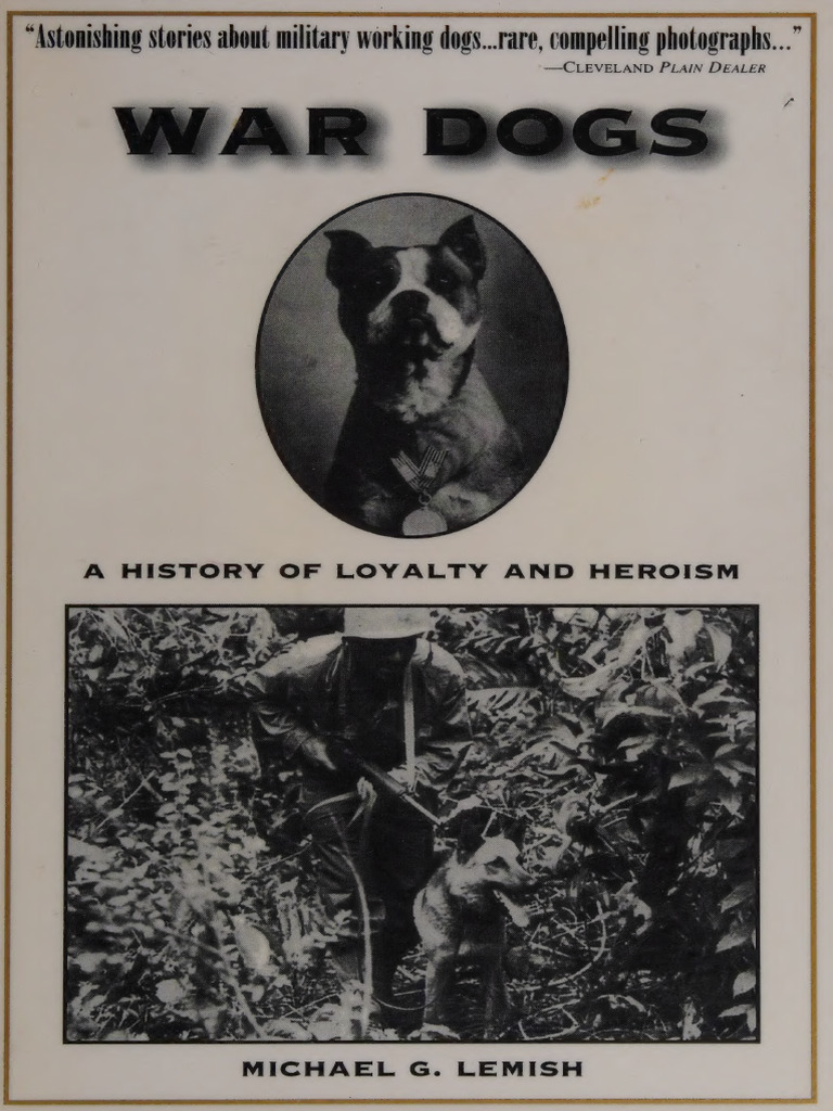 War Dogs - A History of Loyalty and Heroism - Lemish