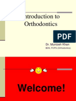 Introduction To Orthodontics: Dr. Munizeh Khan