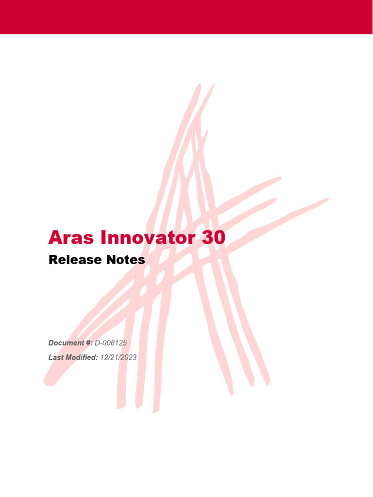 Aras Innovator 30 - Release Notes | PDF | Copyright | Trademark