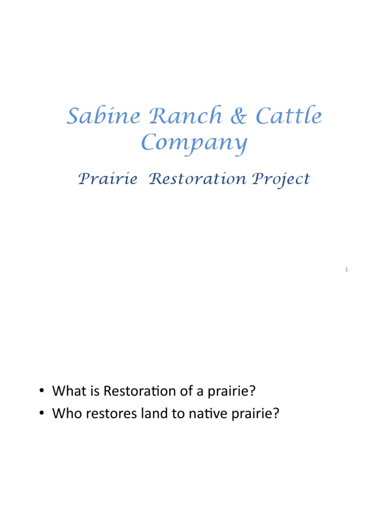 Sabine Ranch Prairie Restoration Plan | PDF | Restoration Ecology ...