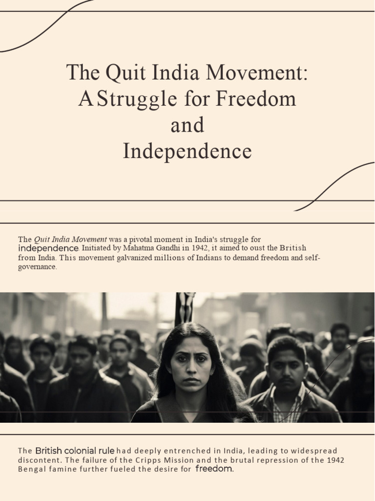 Quit India Movement Overview | PDF | Resistance To The British Empire ...
