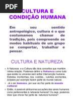 CULTURA E CONDIÇÃO HUMANA