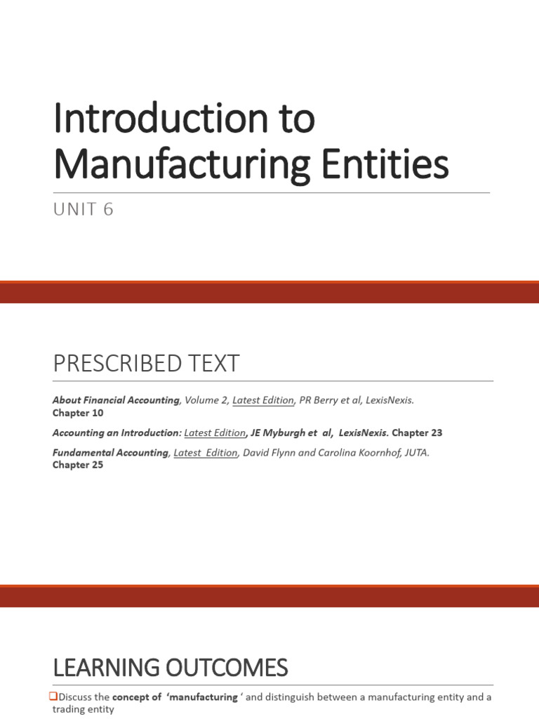 Unit 6 Introduction To Manufacturing Entities Pdf Cost Cost Of