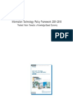 Information Technology Policy Framework 2001-2010: Thailand Vision Towards A Knowledge-Based Economy