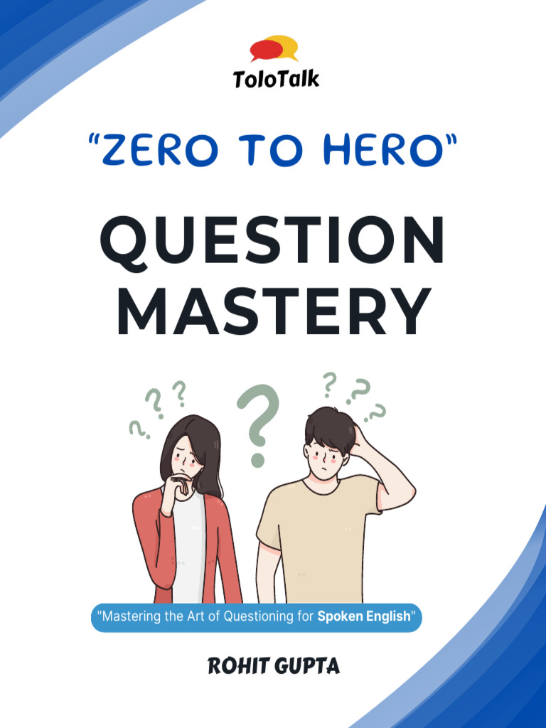 Ebook - Question Mastery | PDF | Question | Subject (Grammar)