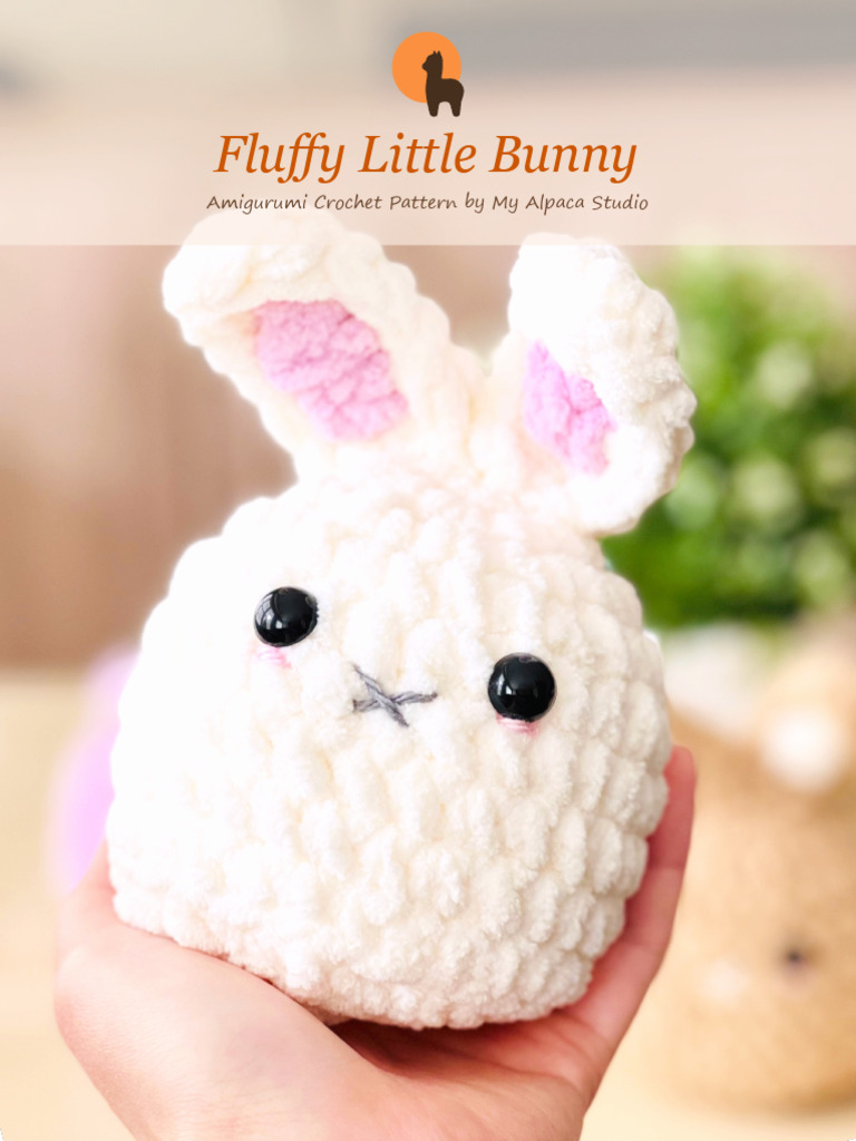 Fluffy Bunny Amigurumi Pattern | PDF | Crochet | Yarn