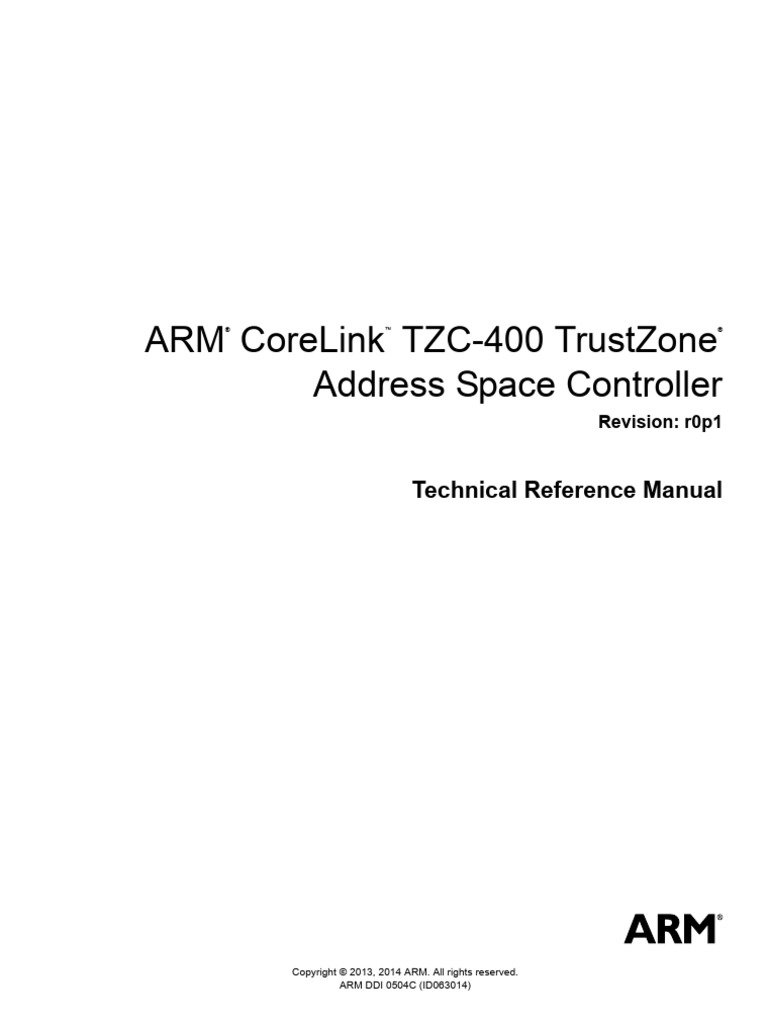 DDI0504C tzc400 r0p1 TRM | PDF | System On A Chip | Computer Architecture
