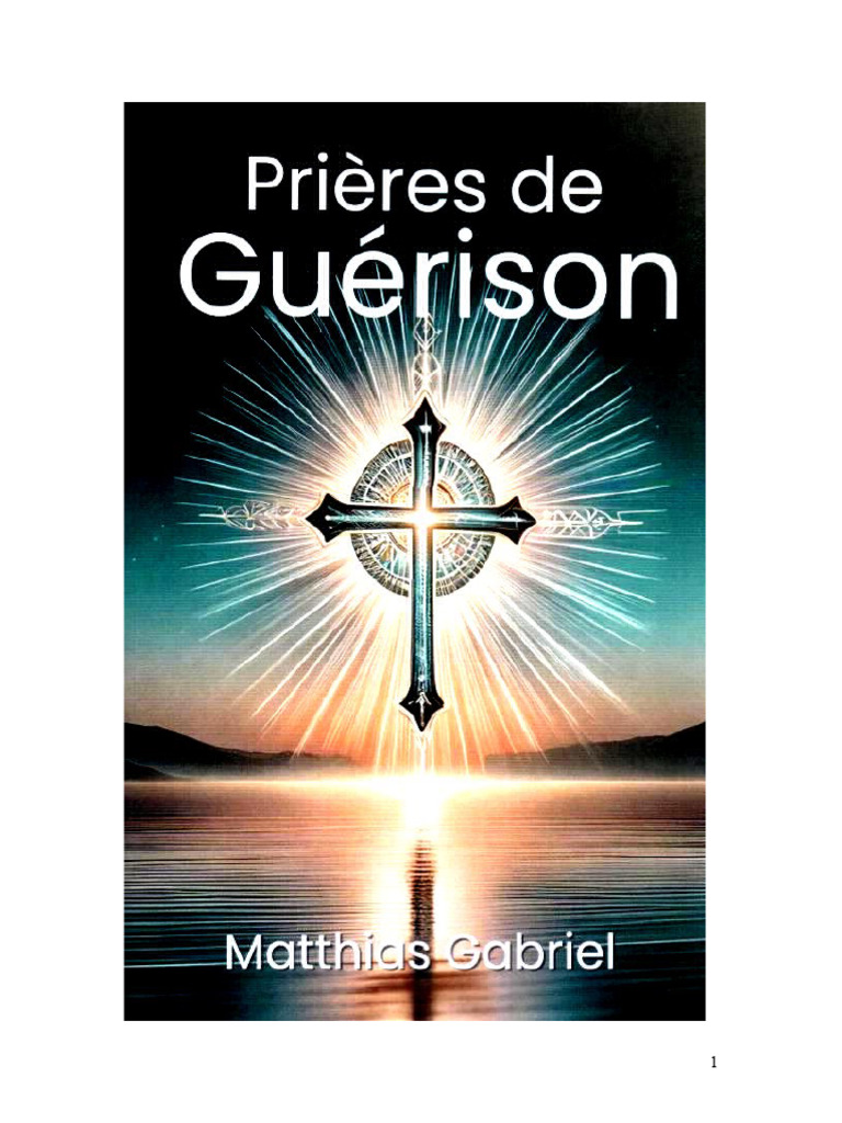 Prières de Guérison : Un Voyage Spirituel | PDF | Amour | Dieu