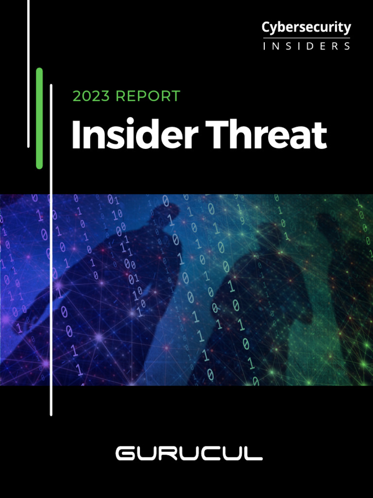 2023 Insider Threat Report-16d8d8f7 | PDF | Security | Computer Security