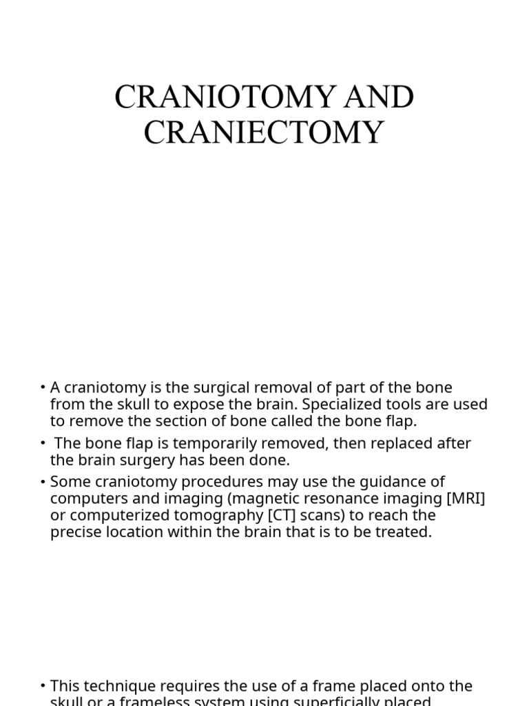 Craniotomy vs Craniectomy Explained | PDF | Stroke | Neurology