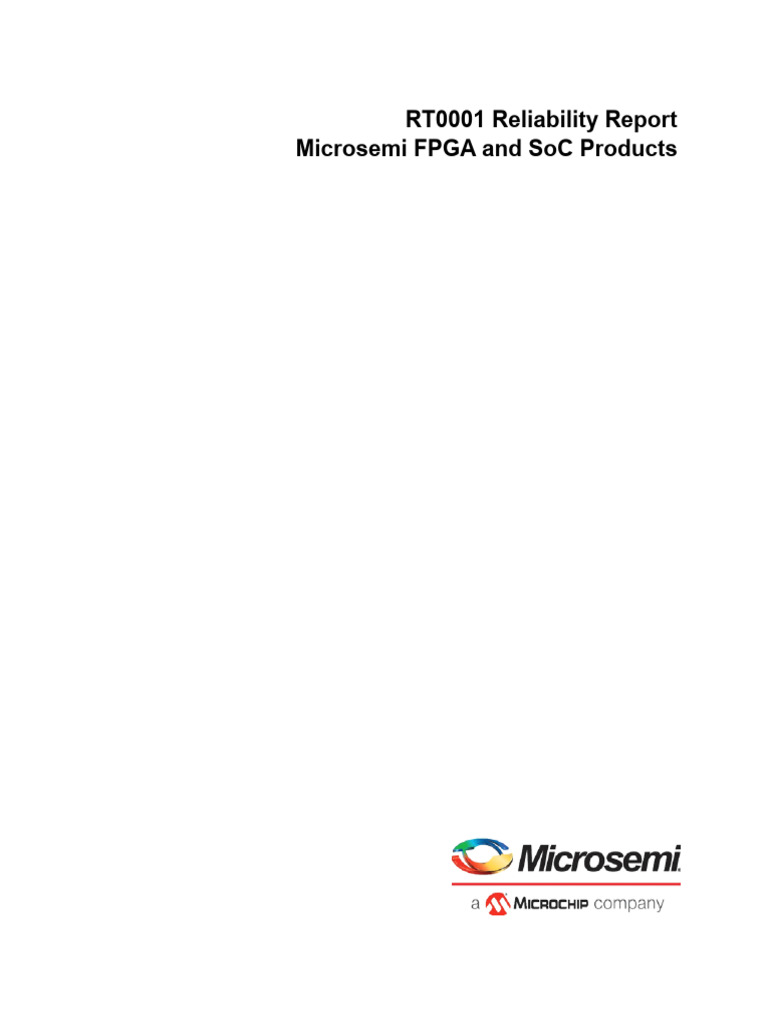 Microsemi fpga and soc products reliability report rt0001 v17 2 pdf