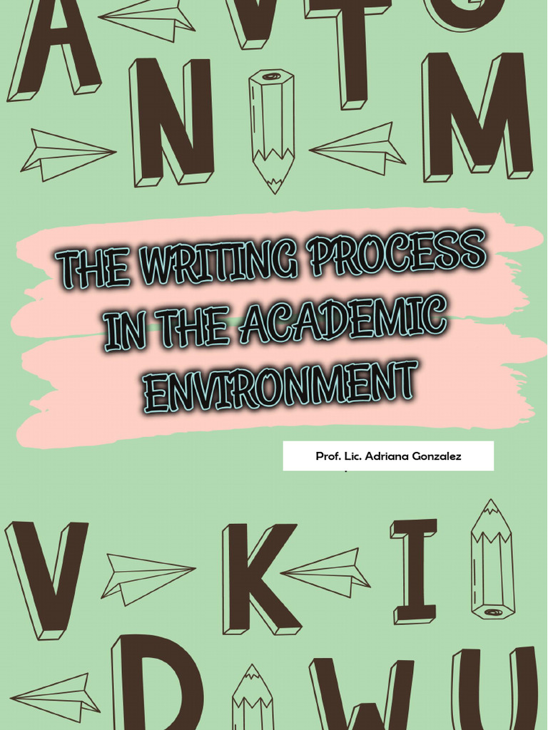 The Writing Process in The Ac. Environment (Prod. Pedagógica) | PDF ...