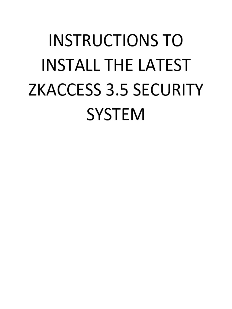 Instructions To Install The Latest Zkaccess 3 Pdf Installation