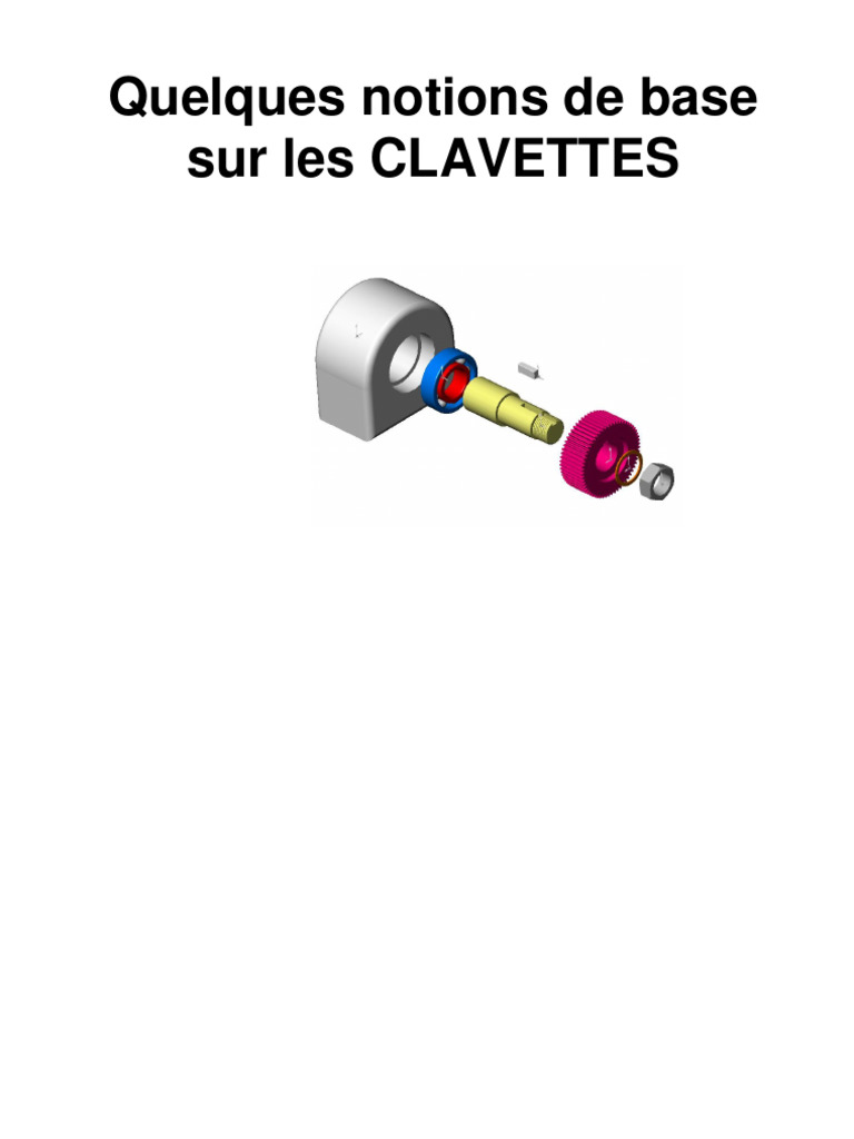 Notions essentielles sur les clavettes | PDF | Ingénierie mécanique