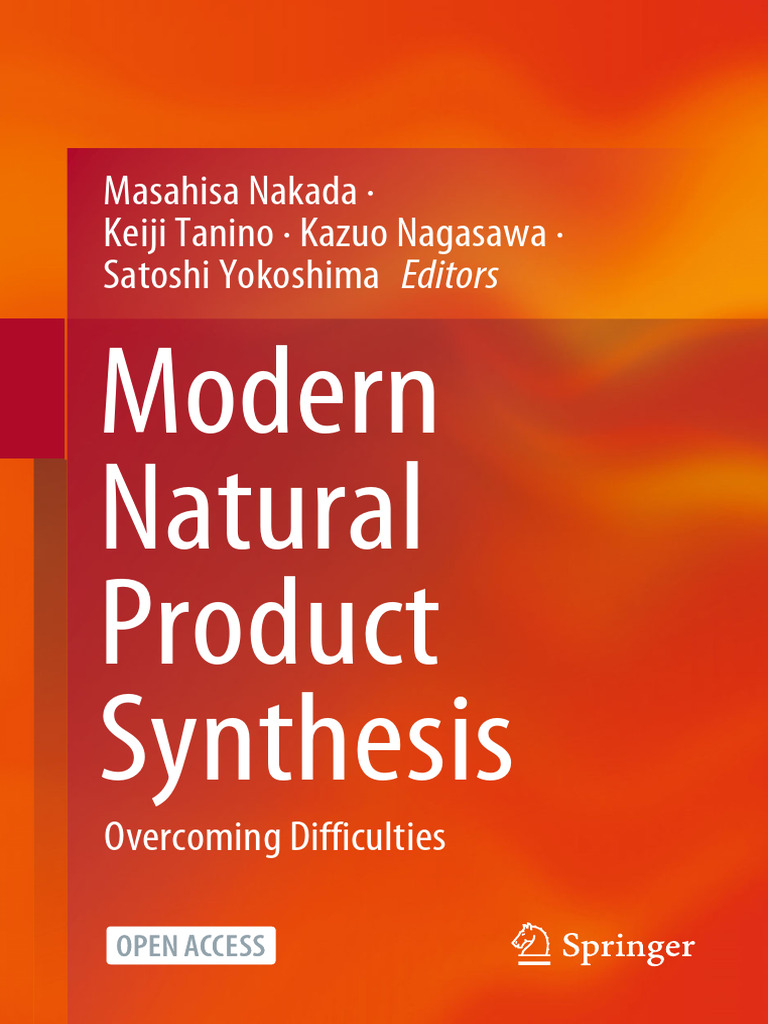 Modern Natural Product Synthesis: Masahisa Nakada Keiji