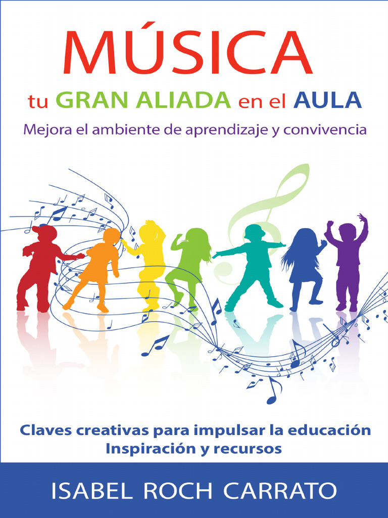 Música Tu Gran Aliada - Isabel Roch 1 | PDF | Teaching Methods ...
