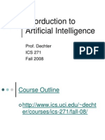 Intorduction To Artificial Intelligence: Prof. Dechter ICS 271 Fall 2008