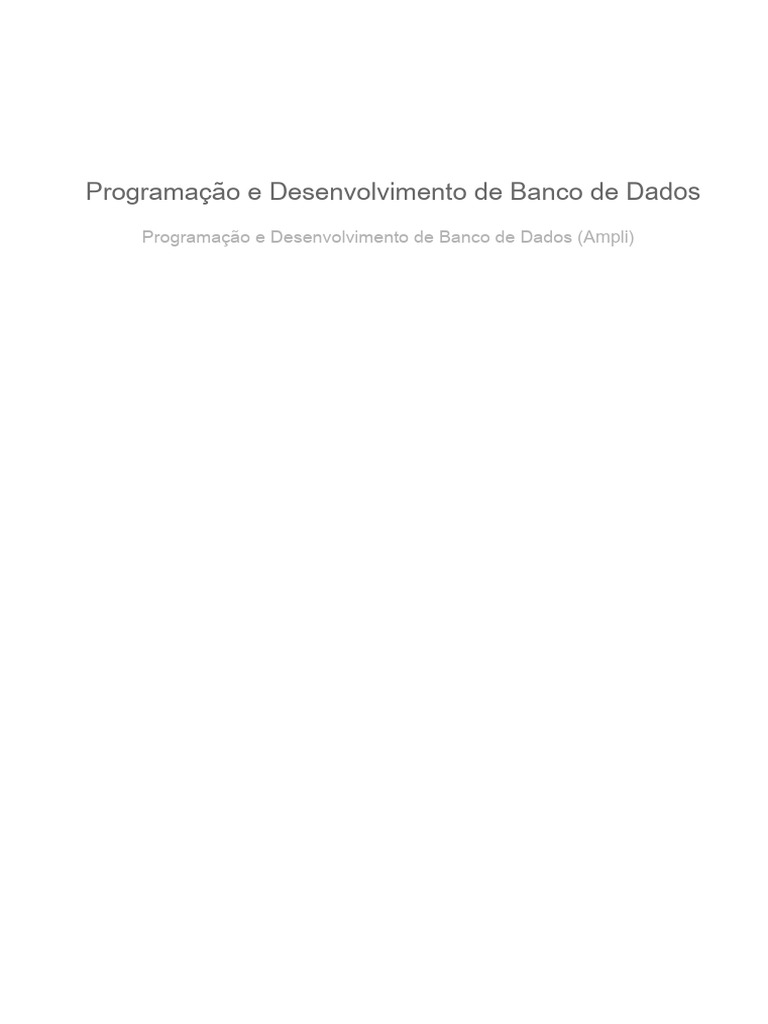 Desenvolvimento de Banco de Dados SQL | PDF | Bancos de dados | SQL