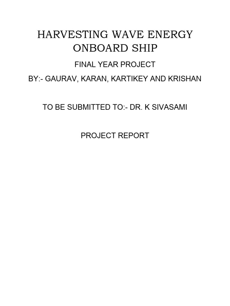 Harvesting Wave Energy Onboard A Ship Is A Concept That Has | PDF ...