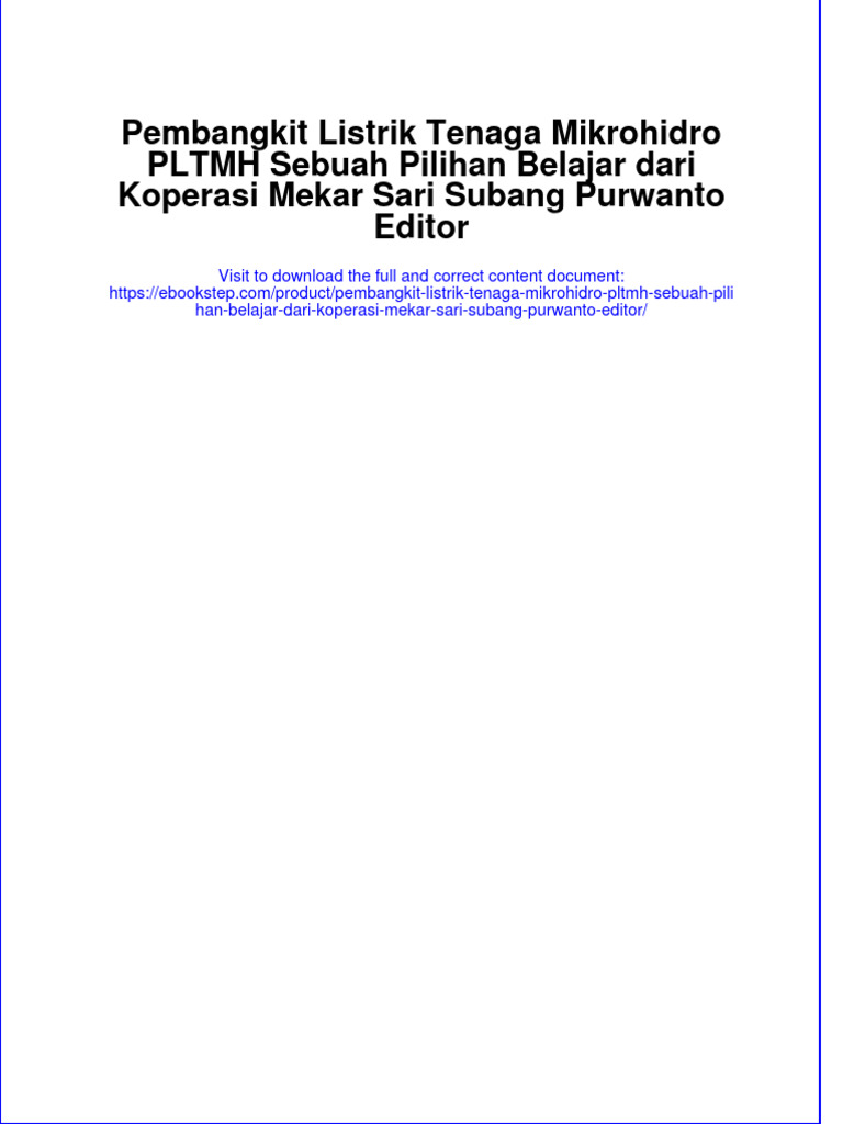 Pembangkit Listrik Tenaga Mikrohidro PLTMH Sebuah Pilihan Belajar Dari ...