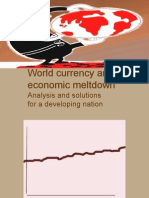 World Currency and Economic Meltdown: Analysis and Solutions For A Developing Nation