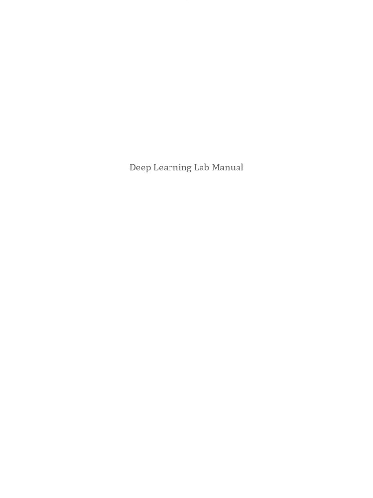 Deep Learning Lab Manual | PDF | Deep Learning | Applied Mathematics