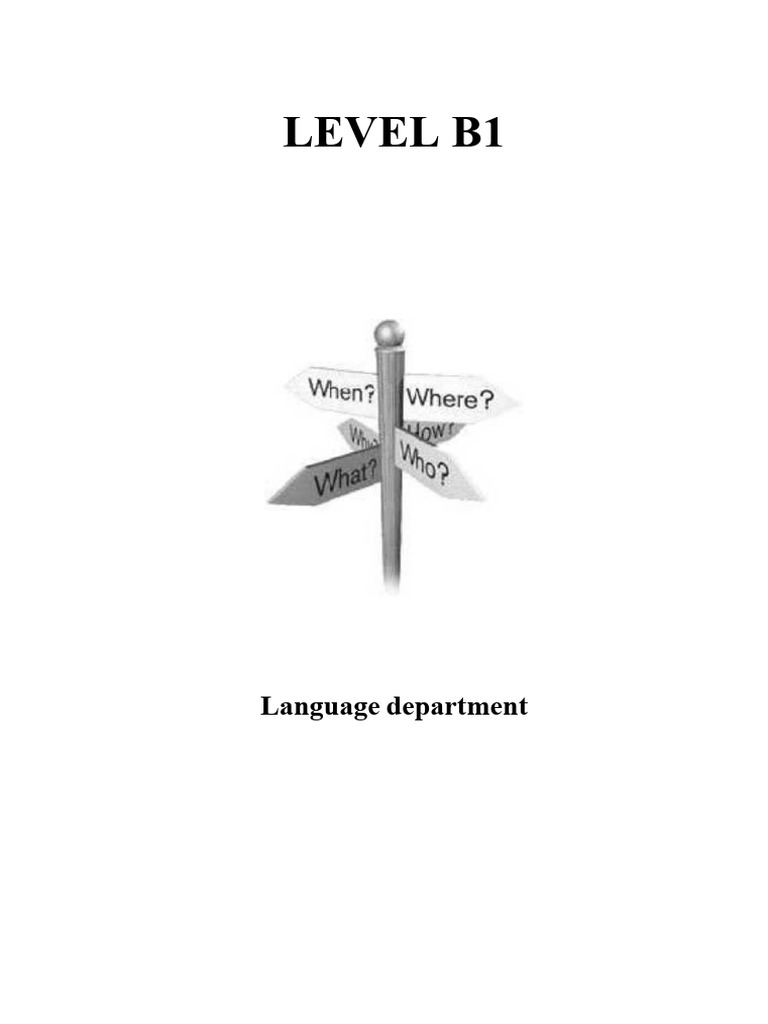 B1 Language Level Test Overview | PDF | Reading Comprehension | Linguistics