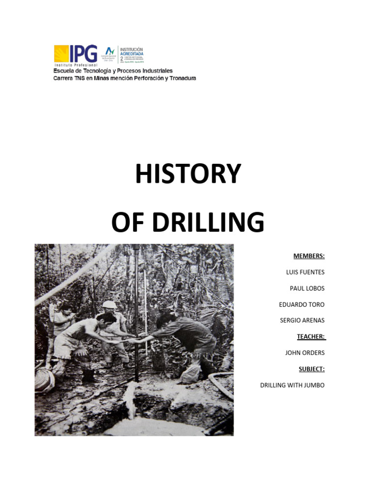 History of Drilling | PDF | Drilling | Oil Well