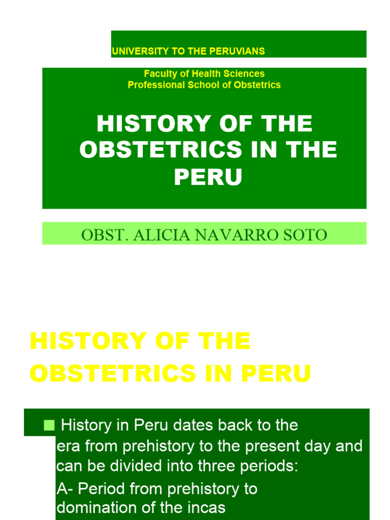 History of Obstetrics in El Peru-U | PDF | Obstetrics | Peru
