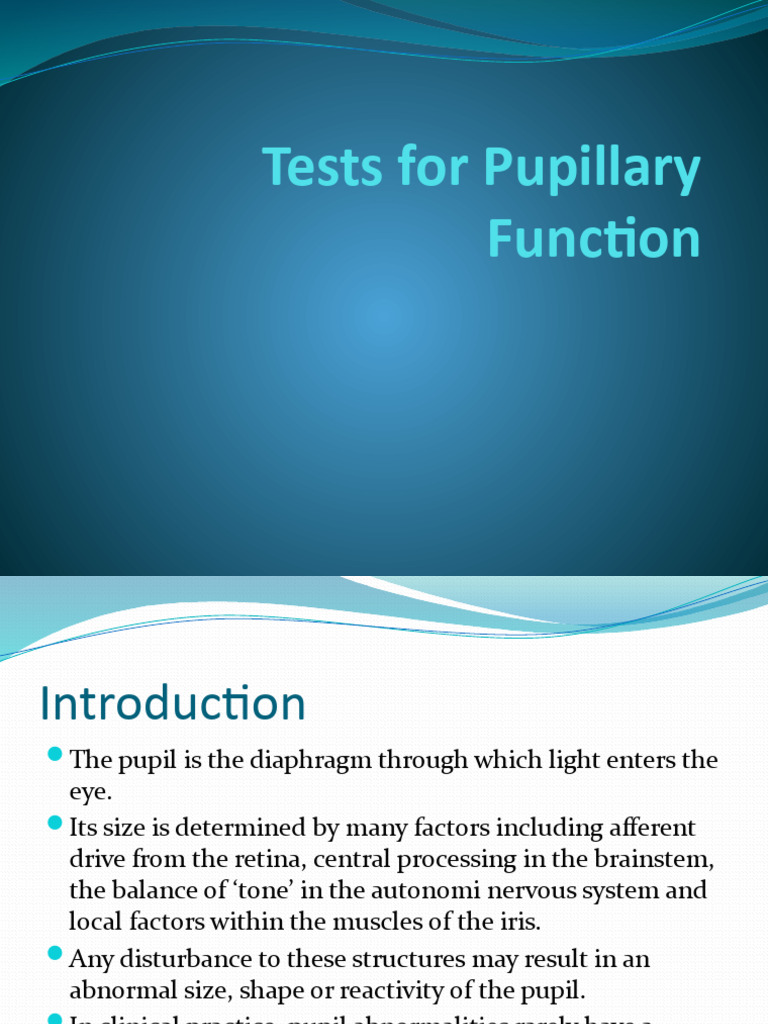 Pupillary Function Tests and Abnormalities | PDF | Visual System | Eye