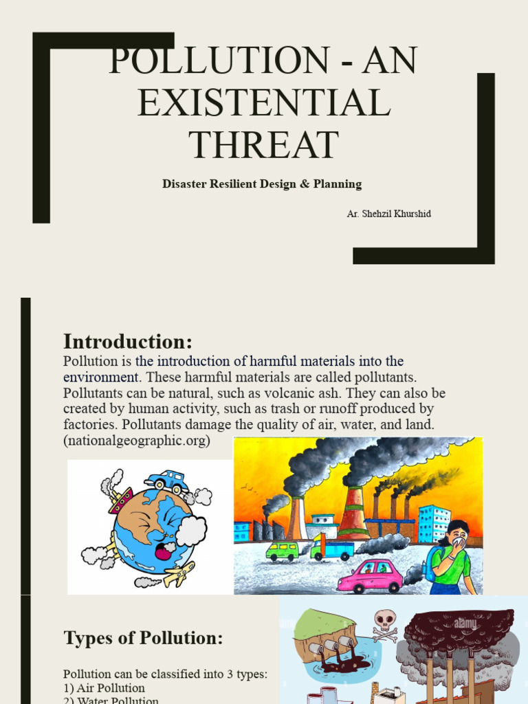 Pollution - An Existential Threat | PDF | Air Pollution | Pollution