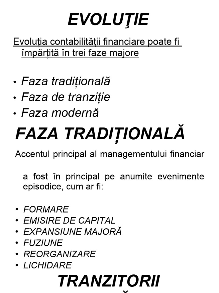 Evoluție: - Faza Tradițională - Faza de Tranziție - Faza Modernă | PDF