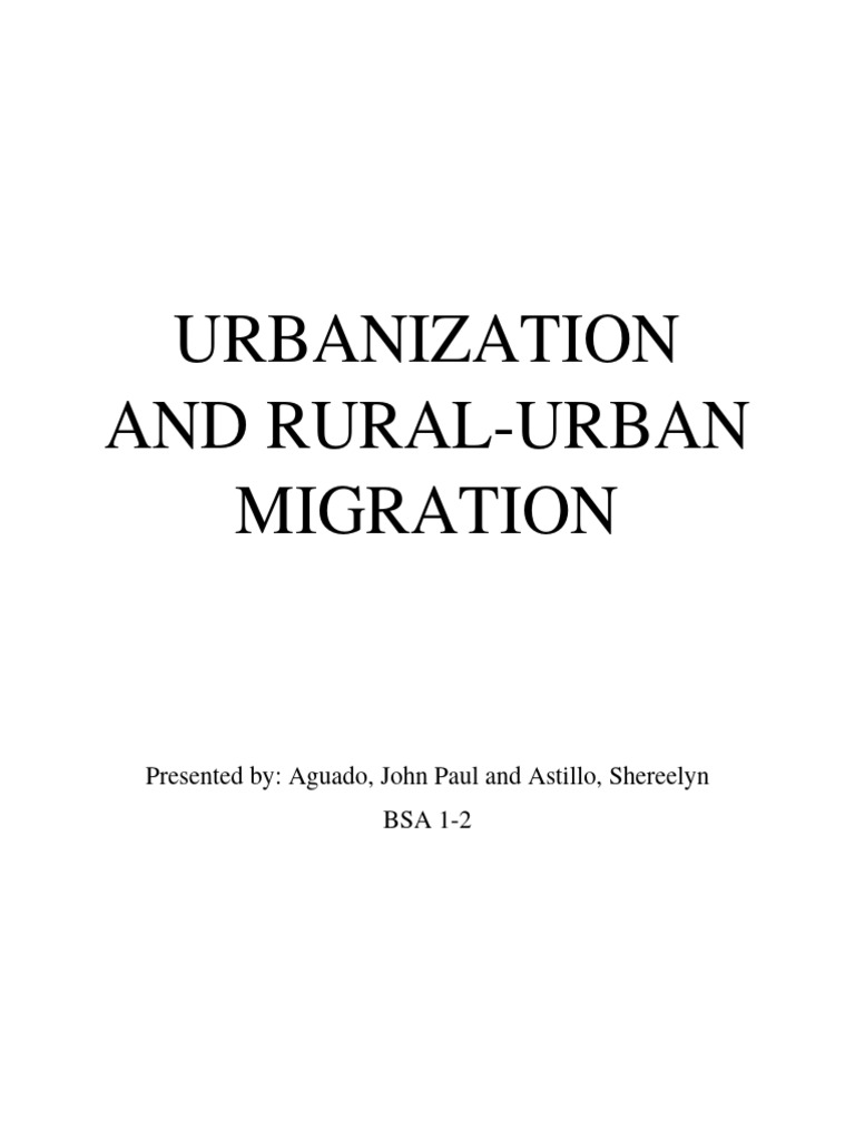 Urbanization and Rural-Urban Migration Manuscript | PDF | Urbanization ...