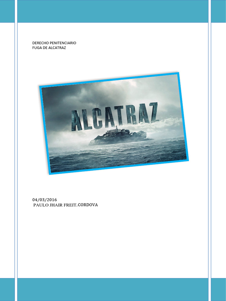 Alcatraz Escape: Summary and Analysis | PDF | Imprisonment And ...