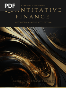Van Der Post, Hayden - Quantitative Finance - Advanced Analysis With Python - A Comprehensive Guide For 2024-Reactive Publishing (2024)
