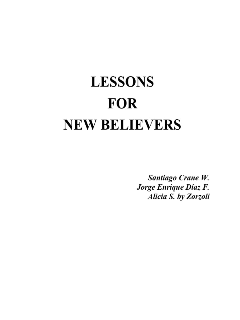 Bible Lessons for New Believers | PDF | Baptism | Jesus