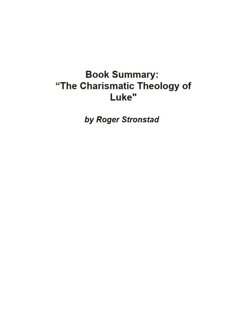 Charismatic Theology in Luke-Acts | PDF | Jesus | Acts Of The Apostles