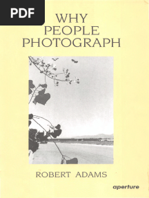 Why People Photograph Selected Essays and Reviews (Robert Adams) (Z-Library)