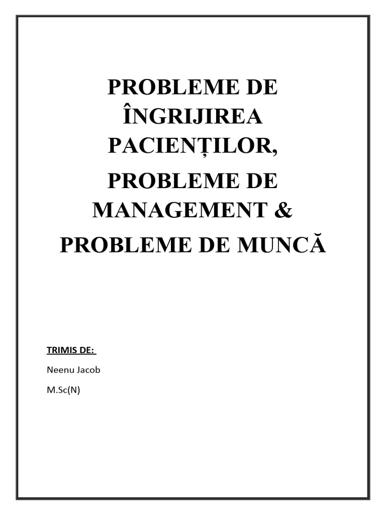 Probleme de Îngrijire A Pacienților, Probleme de Management Și Probleme ...